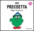 Miss Precisetta