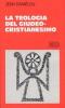 La teologia del giudeo-cristianesimo