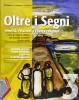 Oltre i segni. Identit�, relazioni e ricerca religiosa. Con espansione online. Per la Scuola media vol.3