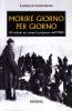 Morire giorno per giorno. Gli italiani nei campi di prigionia dell'URSS