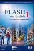 Flash on English. Workbook-Flip book. Con espansione online. Per le Scuole superiori. Con CD Audio e CD-ROM vol.1