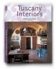 Tuscany interiors. Ediz. italiana, spagnola e portoghese