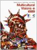 Multicolour visions. Workbook. Con multicultural visions. Con espansione online. Per la Scuola media vol.3