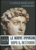 Il David di Michelangelo. Un capolavoro dopo il restauro