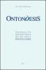 Onton�esis. Introduzione alla metafisica per un amico pasticciere