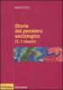 Storia del pensiero sociologico vol.2