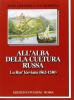 All'alba della cultura russa. La Rus'kieviana (862-1240)