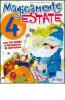 Magicamente estate. Con CD Audio. Per la 4� classe elementare