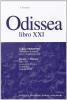Odissea. Libro 21�. Per il Liceo classico