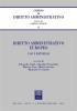 Diritto amministrativo europeo. Casi e materiali