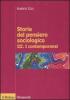 Storia del pensiero sociologico vol.3