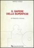 Il sapere della superficie. Da Nietzsche a Simmel