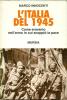 L' Italia del 1945