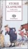 Storie classiche. Fiabe, miti, racconti popolari