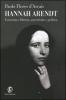 Hannah Arendt. Esistenza e libert�, autenticit� e politica