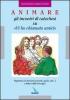 Animare gli incontri di catechesi su �Vi ho chiamati amici�