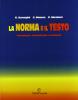 La norma e il testo: Fonologia, morfologia e sintassi-Comunicazione e testi. Per le Scuole superiori
