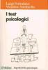 I test psicologici. Teorie e tecniche