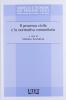 Il processo civile e la normativa comunitaria