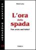 L' ora della spada