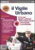 Il vigile urbano. Corso per agenti e ufficiali della polizia locale (municipale e provinciale)
