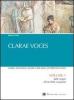 Clarae voces. Per le Scuole superiori vol.1