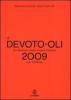 Il Devoto-Oli. Vocabolario della lingua italiana 2009. Con CD-ROM