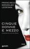 Cinque donne e mezzo