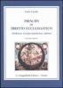 Principi di diritto ecclesiastico. Tradizione europea legislazione italiana