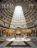 Roma. Il fascino dell'eternit�
