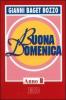 Buona domenica. Anno B