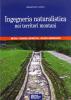 Ingegneria naturalistica nei territori montani. Metodi, tecniche costruttive, atlante iconografico