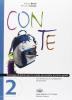 Con te. Antologia di letture. Con quaderno dell'alunno e videocassetta. Per le Scuole superiori vol.2