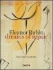 Eleanor Rubin. Dreams of repair