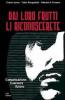 Dai loro frutti li riconoscerete. Comunicazione, coerenza, azione