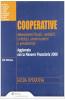 Cooperative. Guida operativa. Adempimenti fiscali, contabili, civilistici, amministrativi e previdenziali
