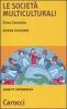 Le societ� multiculturali