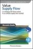 Value supply flow. La strategia del flusso valore in un conetsto supply chain oriented