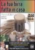La tua birra fatta in casa