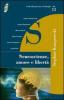 Neuroscienze, amore e libert�