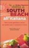 La dieta di South Beach all'italiana. Tante ricette appetitose e salutari per perdere peso e mantenersi in forma