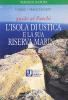 L' isola di Ustica e la sua riserva marina