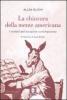 La chiusura dela mente americana. I misfatti dell'istruzione contemporanea