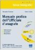 Manuale pratico dell'ufficiale d'anagrafe. Con CD-ROM