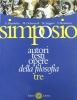 Simposio. Autori, testi, opere della filosofia vol.3