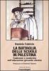 La battaglia delle scuole in Palestina. Tradizione e modernit� nell'educazione giovanile ebraica