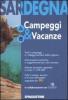 Sardegna. Campeggi & vacanze