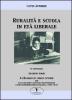 Ruralit� e scuola in et� liberale