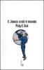 E Jones cre� il mondo