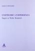 Costruire l'esperienza. Saggio su Walter Benjamin